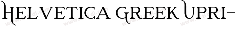 Helvetica Greek Upri字体转换
